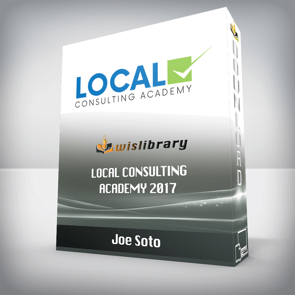 Joe Soto – Local Consulting Academy 2017