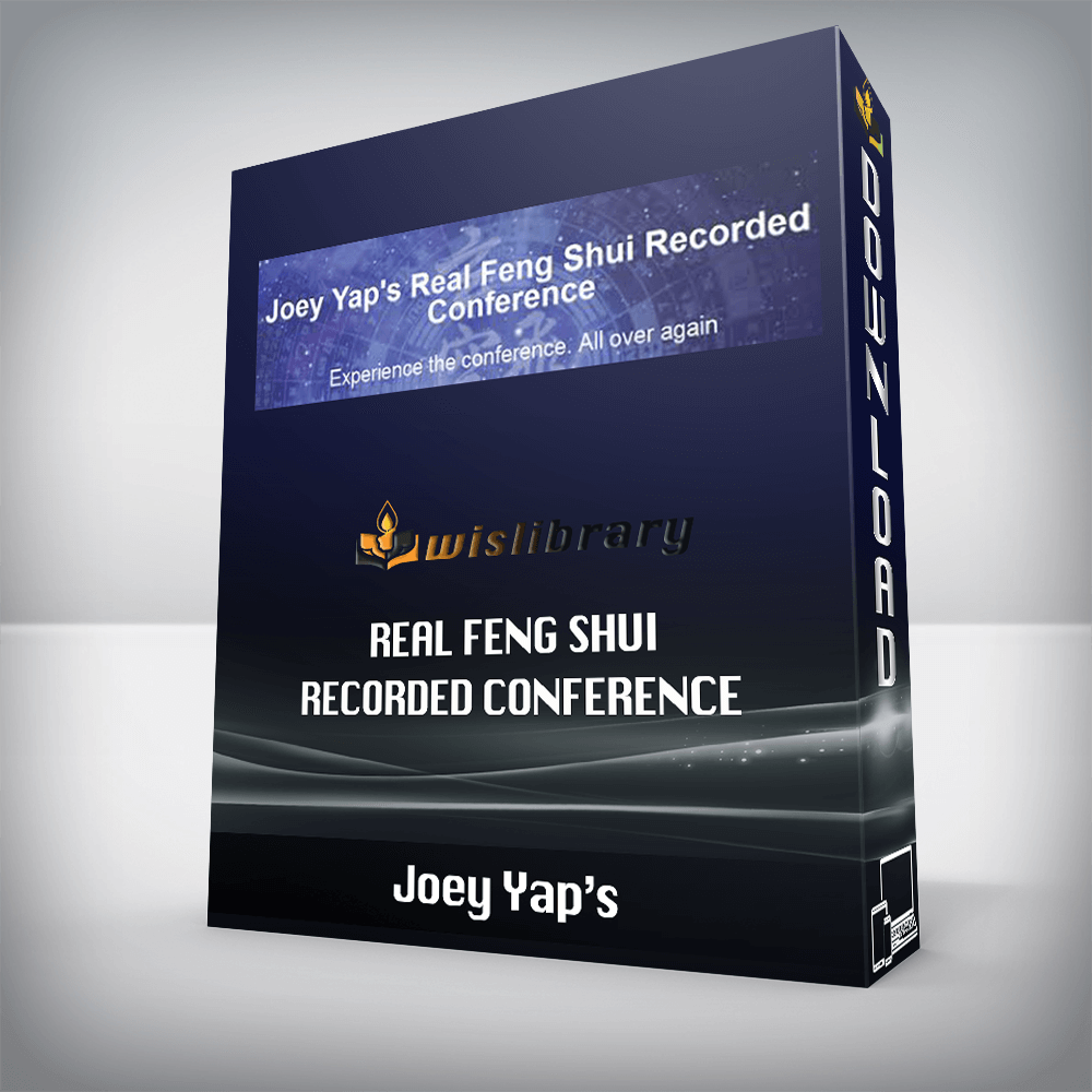 Joey Yap’s – Real Feng Shui Recorded Conference