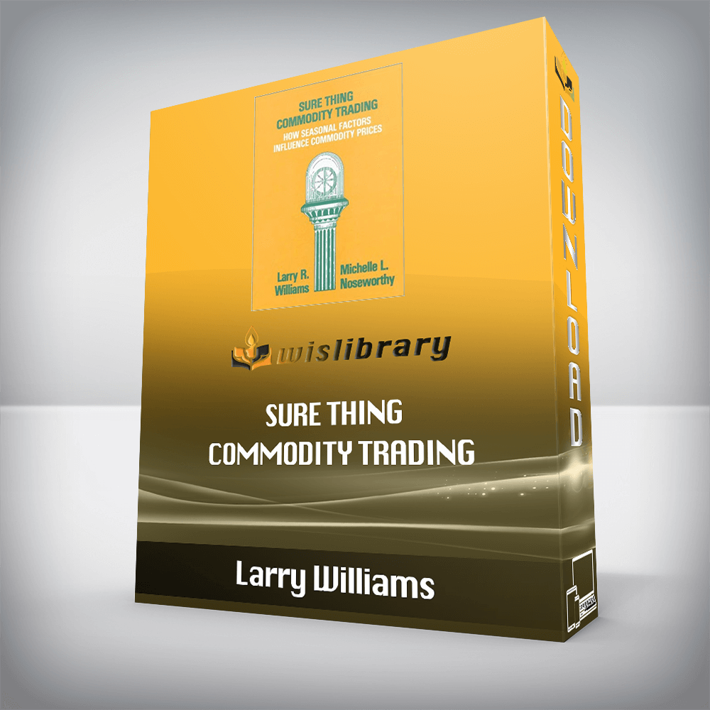 Larry Williams – Sure Thing Commodity Trading