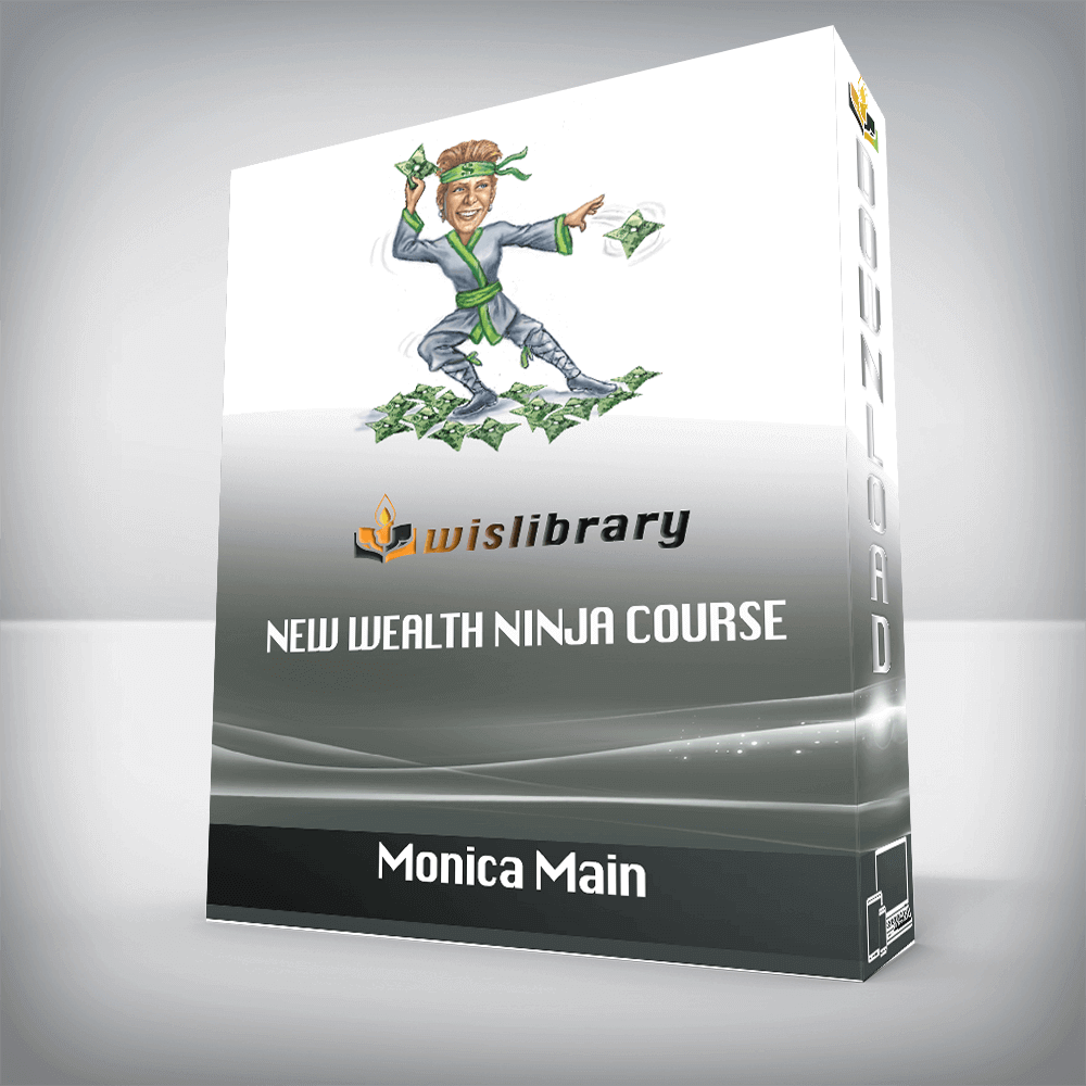 Monica Main – New Wealth Ninja Course