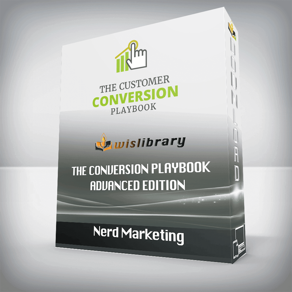 Nerd Marketing – The Conversion Playbook – Advanced Edition