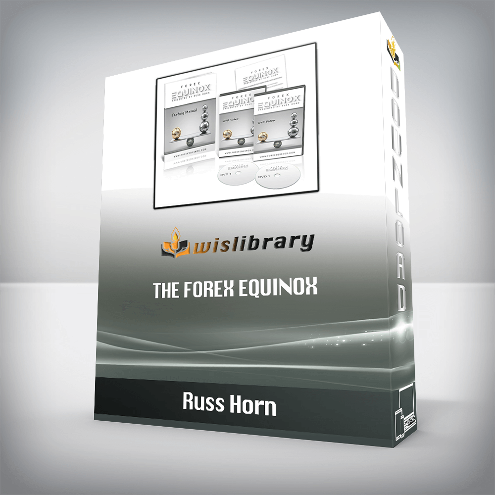 Russ Horn – The Forex Equinox