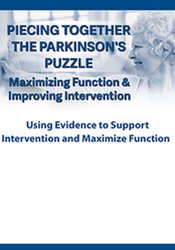 Robyn Otty - Piecing Together the Parkinson's Puzzle - Maximizing Function & Improving Intervention