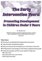 Michelle Fryt Linehan - The Early Intervention Years - Promoting Development in Children Under 3 Years