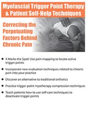 Carla Hedtke - Myofascial Trigger Point Therapy and Patient Self-Help Techniques - Correcting the Perpetuating Factors Behind Chronic Pain