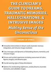 Gary Massey - The Clinician’s Guide to Dreams, Traumatic Memories, Hallucinations, and Intrusive Images - Making Sense of the Unconscious