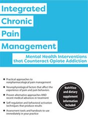 Robert Umlauf - Integrated Chronic Pain Management - Mental Health Interventions that Counteract Opiate Addiction