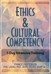 Frances Patterson - Ethics & Cultural Competency - 1-Day Intensive Training