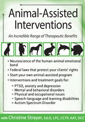 Christina Strayer Thornton - Animal-Assisted Interventions - Incorporating Animals in Therapeutic Goals & Treatment