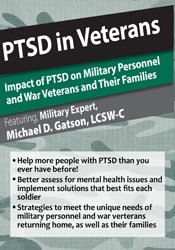 Michael D. Gatson - PTSD in Veterans - Impact of PTSD on Military Personnel and War Veterans and Their Families