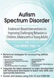 Cara Marker Daily - Autism Spectrum Disorder - Evidence-Based Interventions for Improving Challenging Behaviors in Children, Adolescents & Young Adults