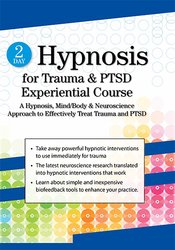 Carol Kershaw, Bill Wade - 2 Day Hypnosis for Trauma & PTSD Experiential Course