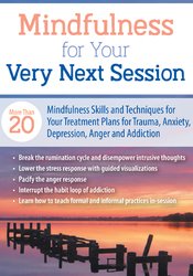 Jason Murphy - Mindfulness For Your Very Next Session - More Than 20 Mindfulness Skills and Techniques for Your Treatment Plans for Trauma, Anxiety, Depression, Anger, and Addiction