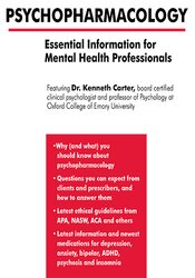 Kenneth Carter - Psychopharmacology - Essential Information for Mental Health Professionals