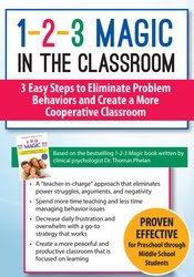 Sarah Jane Schonour - 1-2-3 Magic in the Classroom - 3 Easy Steps to Eliminate Problem Behaviors and Create a More Cooperative Classroom