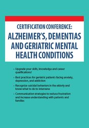 Micheal Shafer - 2-Day Certification Conference - Alzheimer's, Dementias and Geriatric Mental Health Conditions