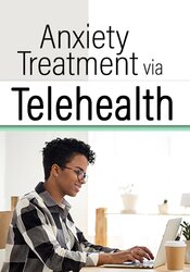 Richard Sears - Anxiety Treatment via Telehealth