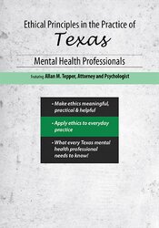 Allan M Tepper - Ethical Principles in the Practice of Texas Mental Health Professionals