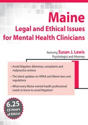 Susan Lewis - Maine Legal and Ethical Issues for Mental Health Clinicians