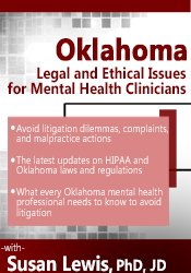 Susan Lewis - Oklahoma Legal and Ethical Issues for Mental Health Clinicians