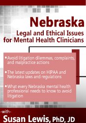 Susan Lewis - Nebraska Legal and Ethical Issues for Mental Health Clinicians