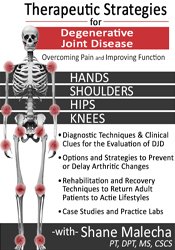 Shane Malecha - Therapeutic Strategies for Degenerative Joint Disease - Overcoming Pain and Improving Function