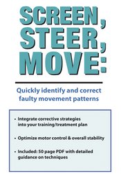 Mitch Hauschildt - Screen, Steer, Move - Quickly Identify and Correct Faulty Movement Patterns