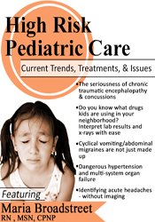 Maria Broadstreet - High Risk Pediatric Care - Current Trends, Treatments & Issues