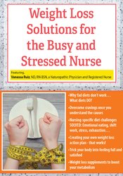 Vanessa Ruiz - Weight Loss Solutions for the Busy and Stressed Nurse