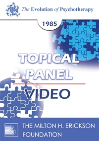 EP85 Panel 09 - Training Psychotherapists II - James F.T. Bugental, Ph.D. Mary M. Goulding, M.S.W. Jay Haley, M.A. Miriam Polster, Ph.D.