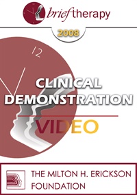 BT08 Clinical Demonstration 07 - Using Hypnosis in a Brief Therapy Demo - Stephen Lankton, MSW, DAHB