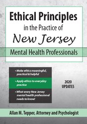 Allan M Tepper - Ethical Principles in the Practice of New Jersey Mental Health Professionals