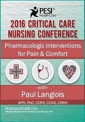 Dr. Paul Langlois - Pharmacologic Interventions for Pain & Comfort