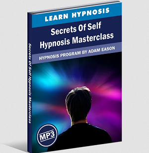 Adam Eason - Secrets Of Self Hypnosis Masterclass Full Course