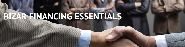 Bizar Financing – Essentials