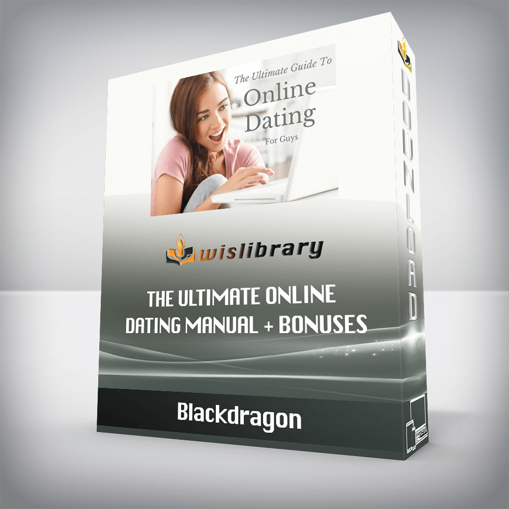 Blackdragon – The Ultimate Online Dating Manual + Bonuses
