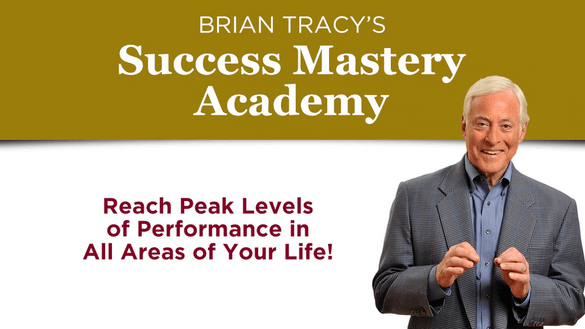 Brian Tracy - Success Mastery Academy