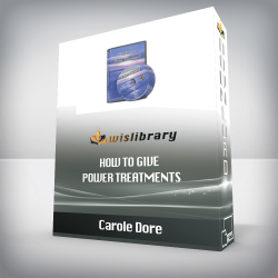 Carole Dore - How To Give Power Treatments