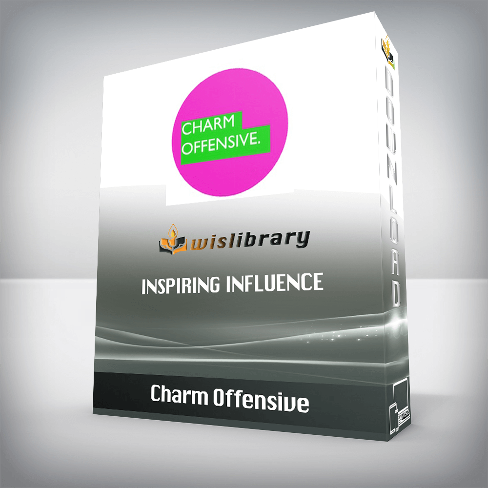 Charm Offensive – Inspiring Influence