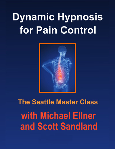 Dynamic Hypnosis for Pain Control with Michael Ellner and Scott Sandland