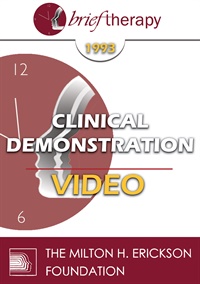 BT93 Clinical Demonstration 10 - Brief Therapy Techniques of Ericksonian Hypnotherapy - Jeffrey Zeig, PhD