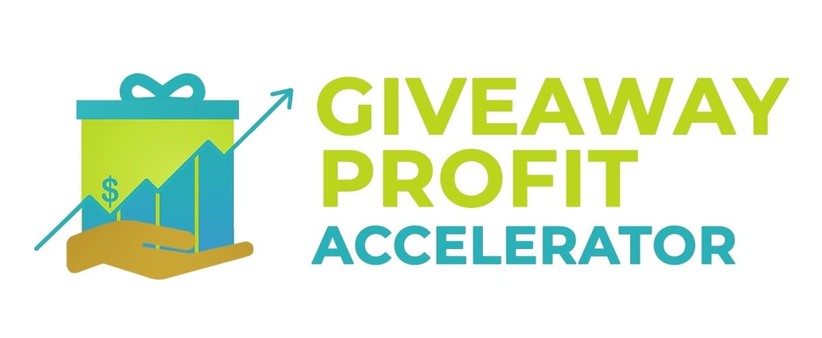 Giveaway Profit Accelerator