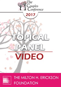 CC17 Topical Panel 03 - Couples Boundaries - Rigid, Permeable and Transparent - Janina Fisher, PhD, Martha Kauppi, LMFT, ACST, and Rick Miller, LICSW