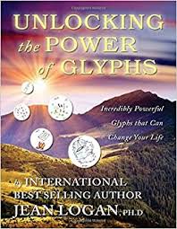 Jean Logan - Unlocking The Power Of The Glyphs