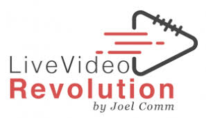 Joel Comm - Live Video Revolution