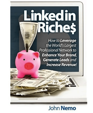 John Nemo - LinkedIn Riches