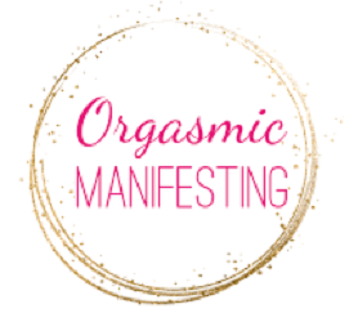 Laurie-Anne King - Orgasmic Manifesting System