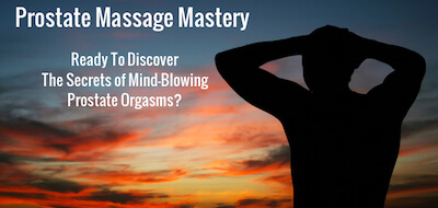 Pleasure Mechanics - Prostate Massage Mastery 