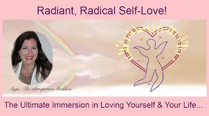 RADIANT RADICAL SELF-LOVE IMMERSION 