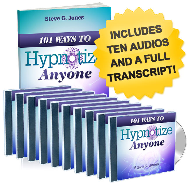 Steve G. Jones - 101 Ways to Hypnotize Anyone